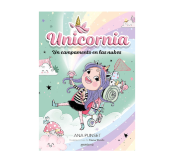 Portada de Unicornia 5: Un campamento en las nubes, con ilustración colorida de un campamento flotante sobre nubes, un arcoíris y unicornios.