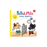 Libro infantil Pepe y Mila Hacen Deporte