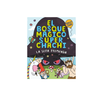 Portada El Bosque Mágico Súper Chachi 1 La Seta Tremenda