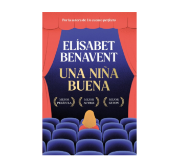 Libro Una niña buena Elísabet Benavent novela