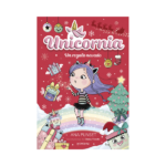 Unicornia 11 Un Regalo Nevado libro infantil