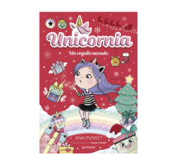 Unicornia 11 Un Regalo Nevado libro infantil