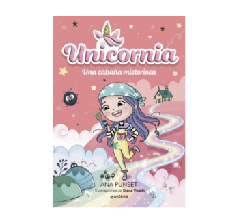 Unicornia 15 Una cabaña misteriosa libro infantil