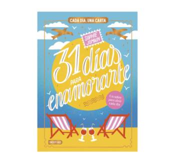 Portada del libro 31 días para enamorarte Cada día un capítulo novela romántica juvenil