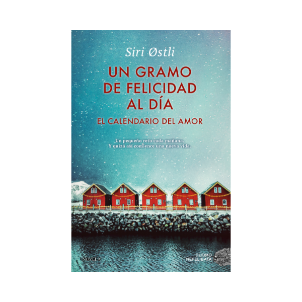 Un gramo de felicidad al día (Libro de Adviento) - Librería Campoamor Un gramo de felicidad al día Libro de Adviento