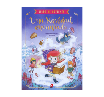 Una Navidad Encantada (Libro de Adviento Infantil), cuento mágico de Navidad.